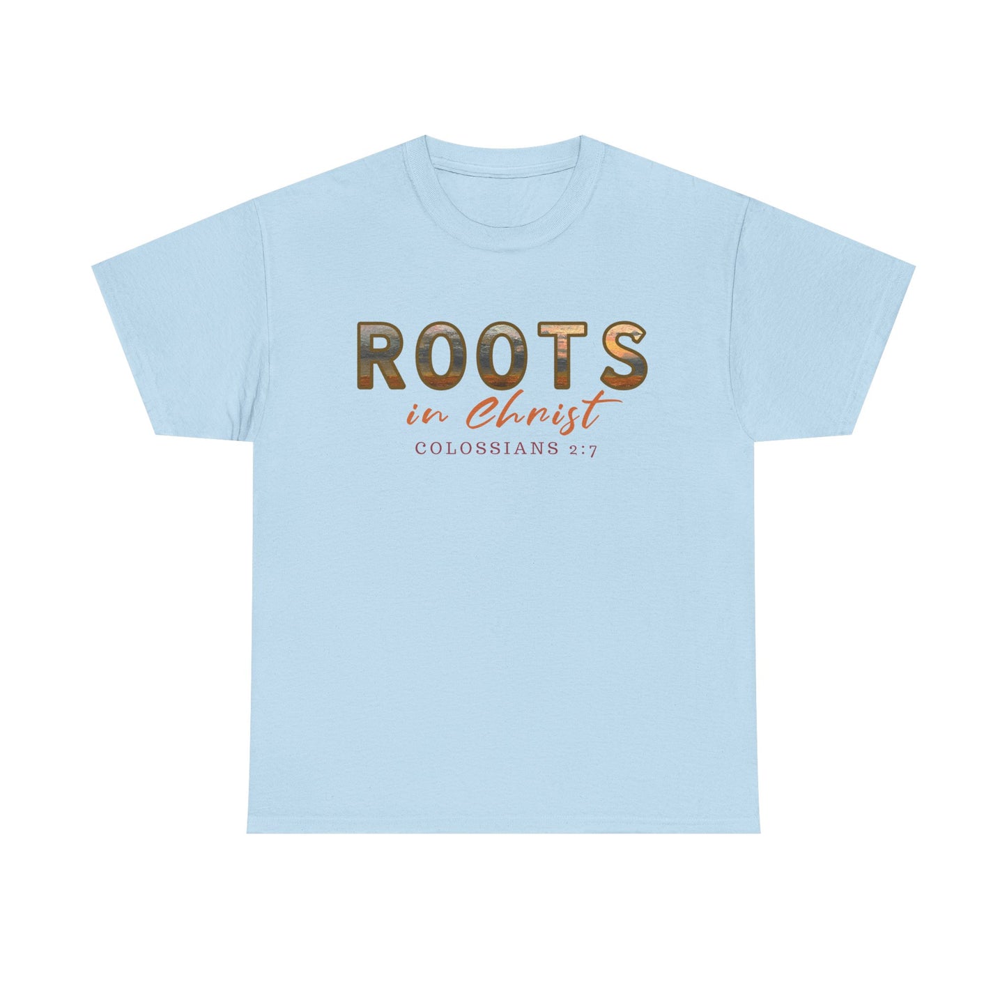 Christian Faith Roots Tee, Inspirational Shirt, Spiritual Gift, Colossians 2:7 T-Shirt, Unisex Casual Wear, Religious Apparel