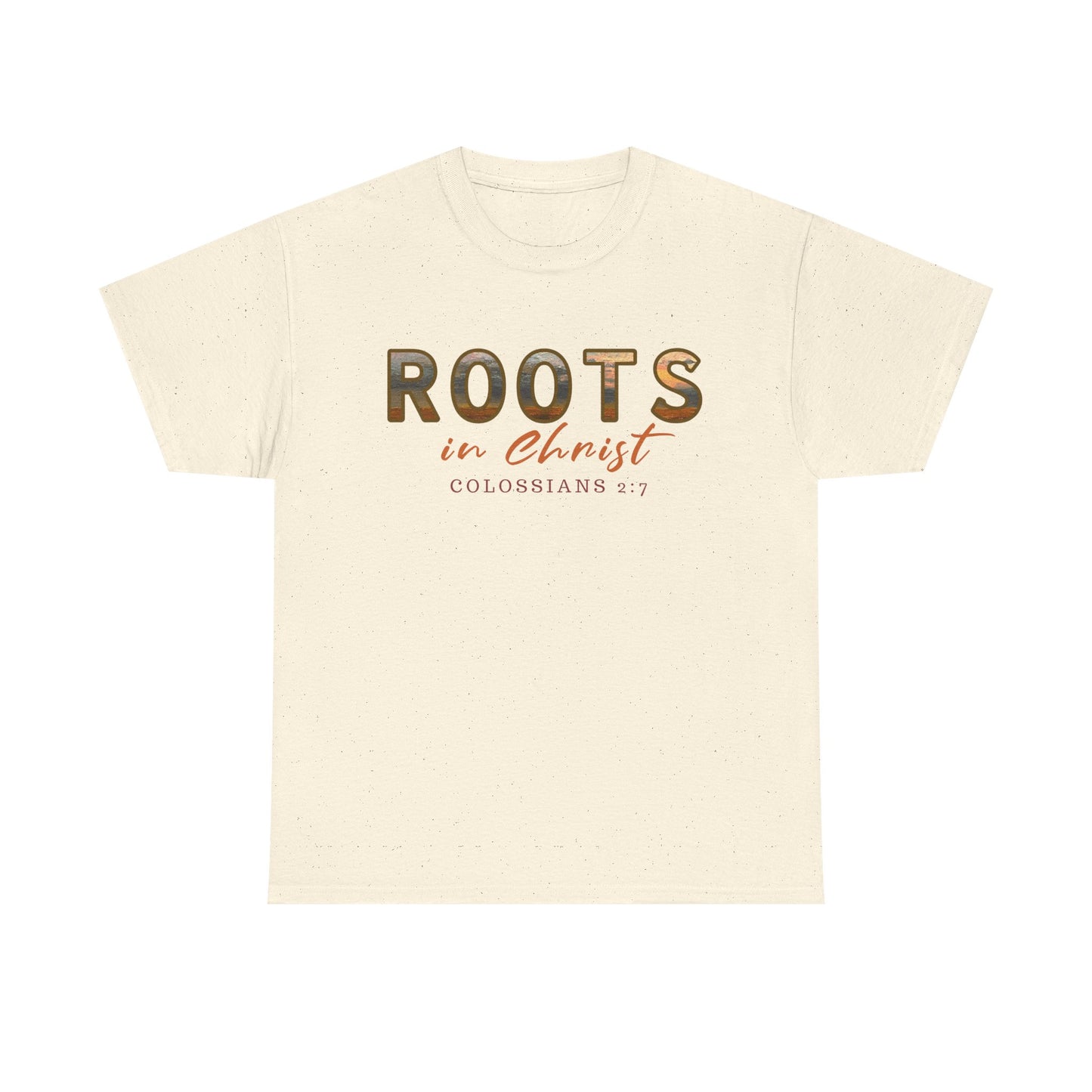Christian Faith Roots Tee, Inspirational Shirt, Spiritual Gift, Colossians 2:7 T-Shirt, Unisex Casual Wear, Religious Apparel