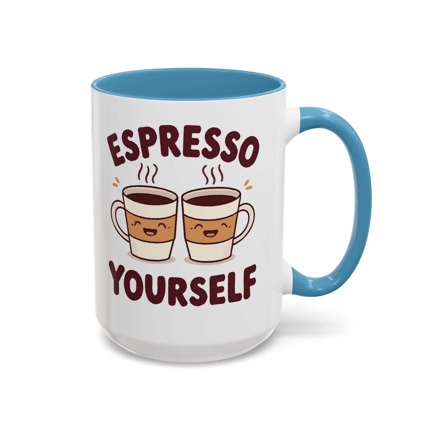 Espresso Yourself Accent Coffee Mug — Cute Coffee Pun Ceramic Mug (11/15 oz)