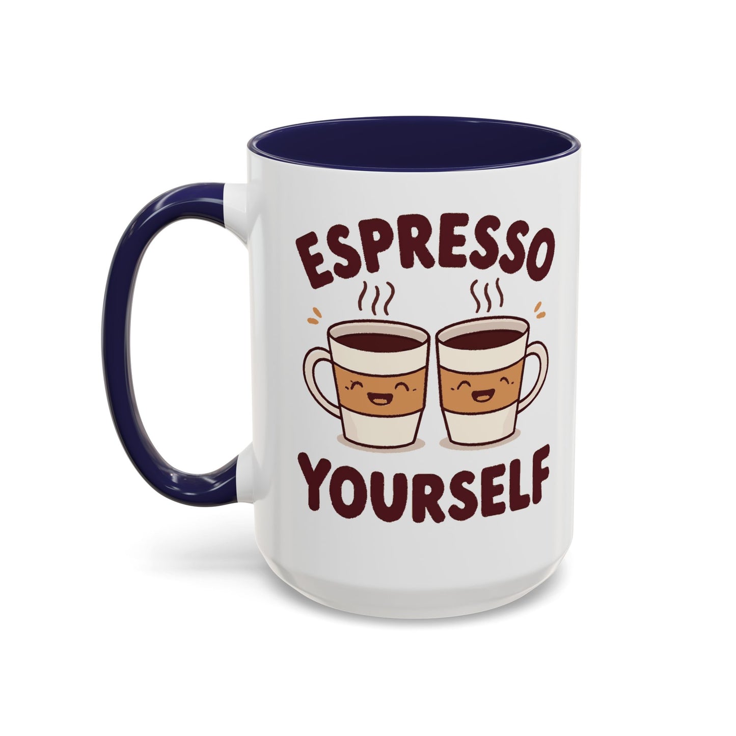 Espresso Yourself Accent Coffee Mug — Cute Coffee Pun Ceramic Mug (11/15 oz)