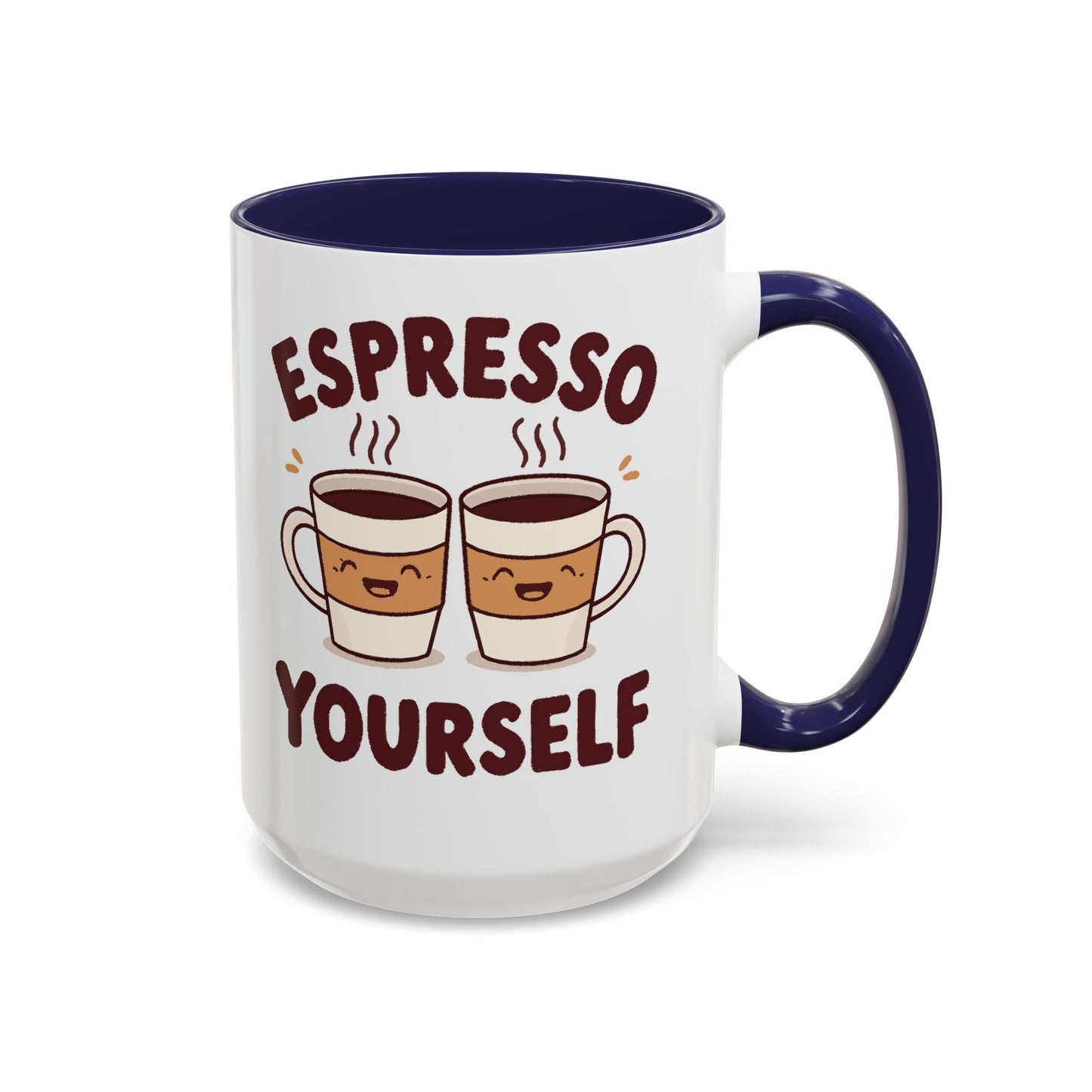 Espresso Yourself Accent Coffee Mug — Cute Coffee Pun Ceramic Mug (11/15 oz)