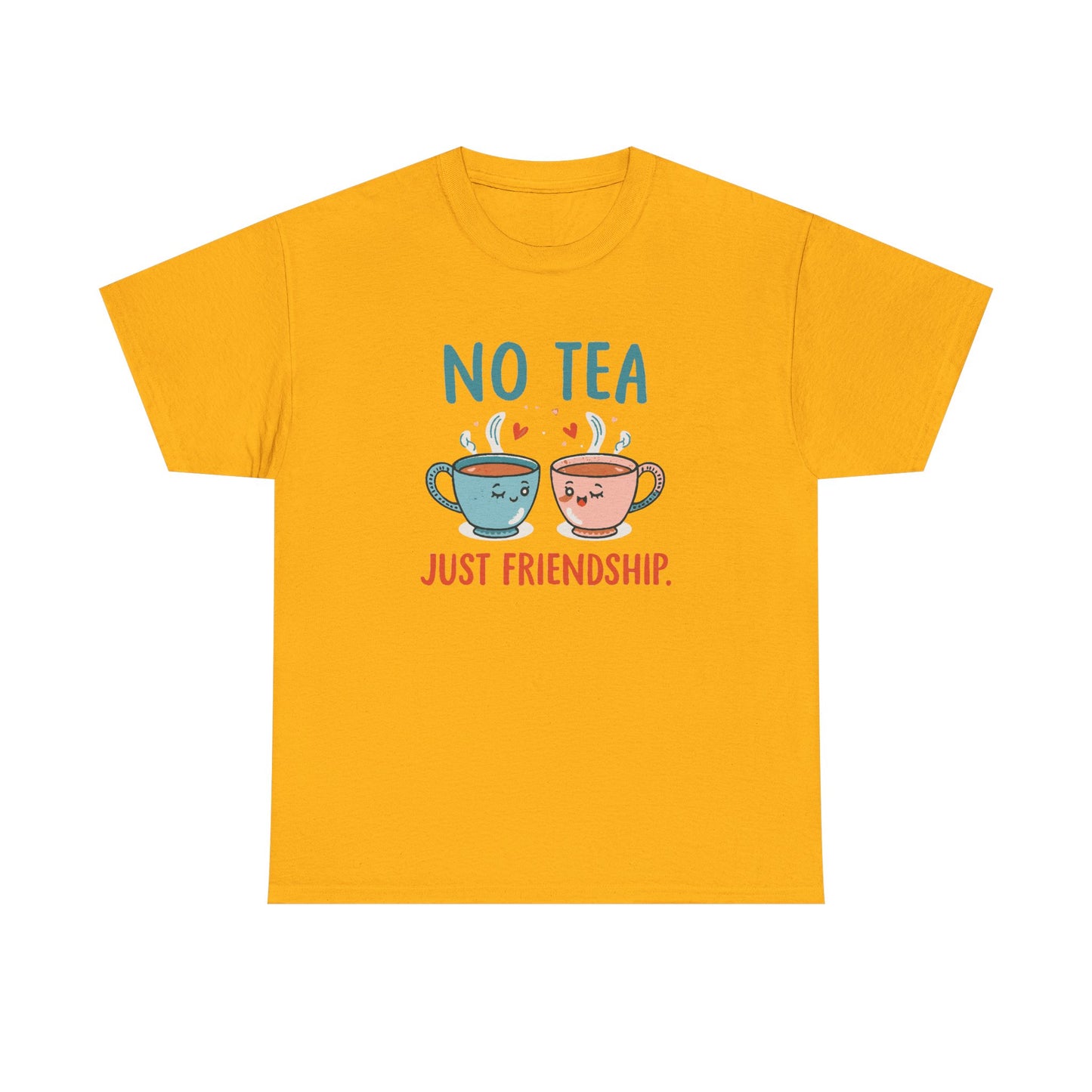 No Tea Just Friendship T-Shirt – Cute Kawaii Tea Mug Friendship Tee