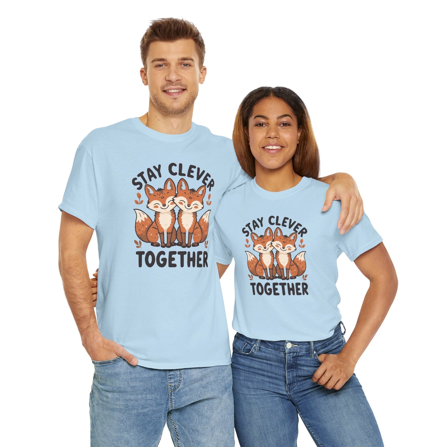 Stay Clever Together Fox T-Shirt — Cute Matching Friends Tee