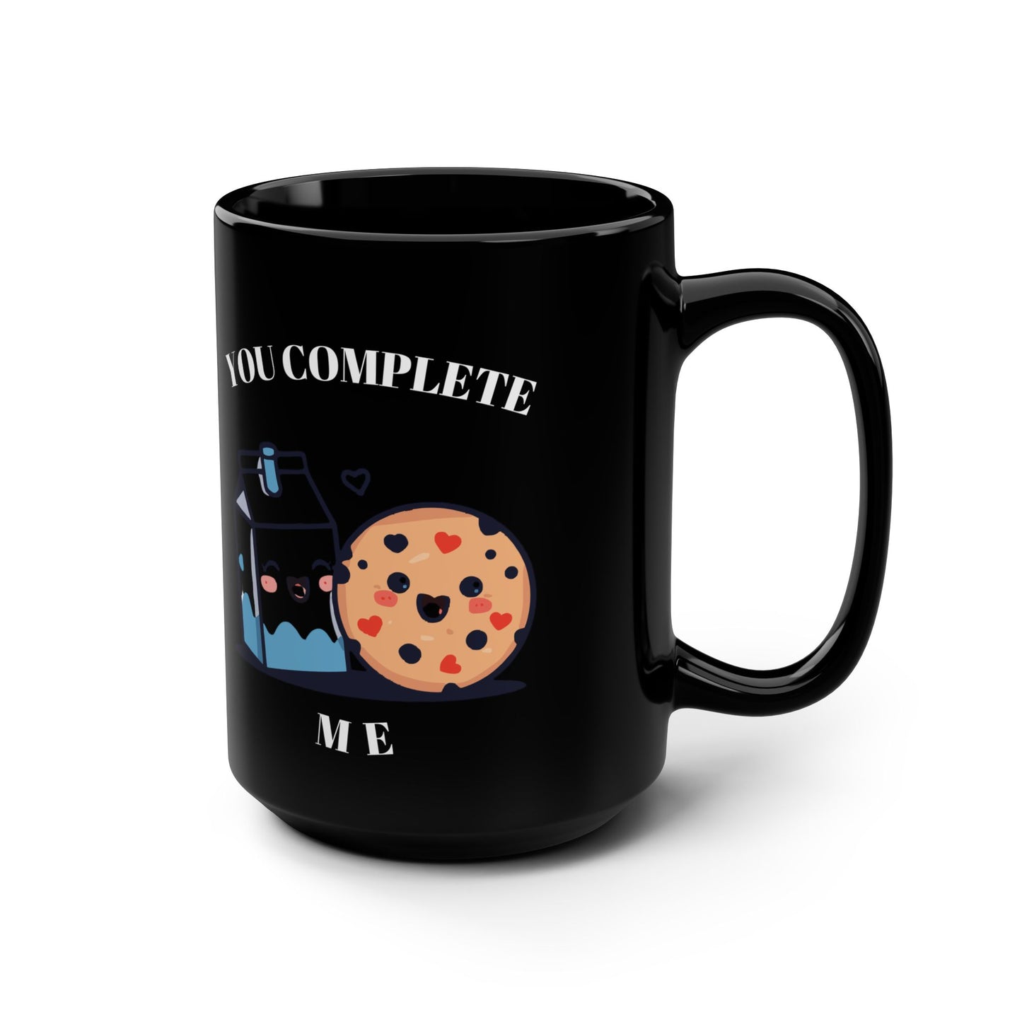 You Complete Me Cookie & Milk Black 15oz Mug