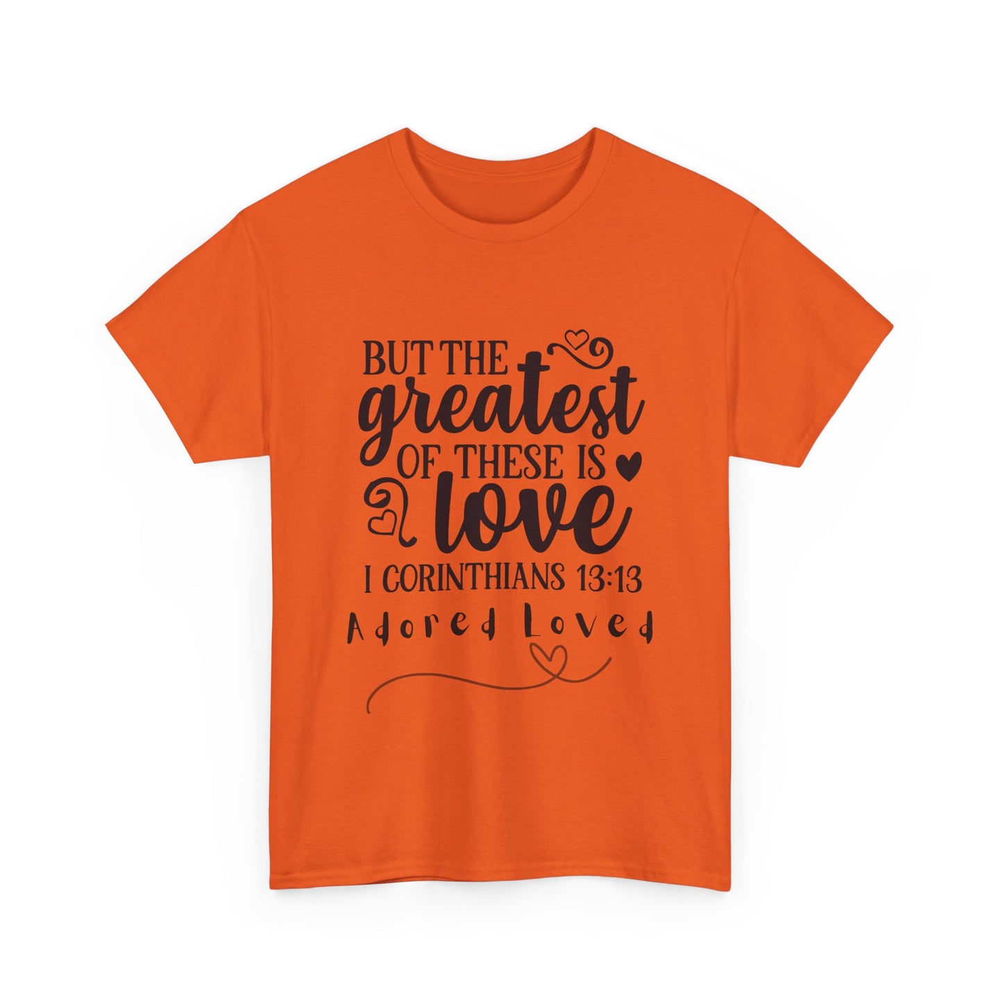 Unisex Heavy Cotton Tee - "But the Greatest of These is Love" Shirt for Faith and Love Celebrations, Gift for Family, Friends, [...]