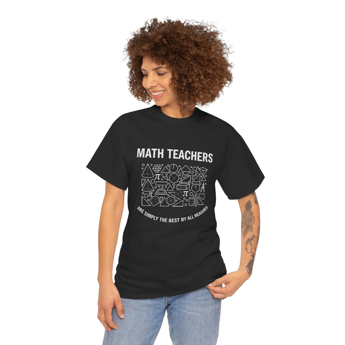 Math Teachers T‑Shirt — "Math Teachers Are Simply The Best Of All Measures" Graphic Tee,Gildan 5000