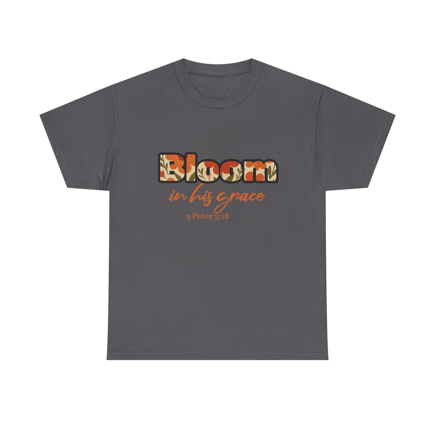 Bloom In His Grace Unisex Heavy Cotton Tee, Christian T-Shirt, Faith-Based Apparel, Inspirational Top, Casual Wear, Gift for Believers