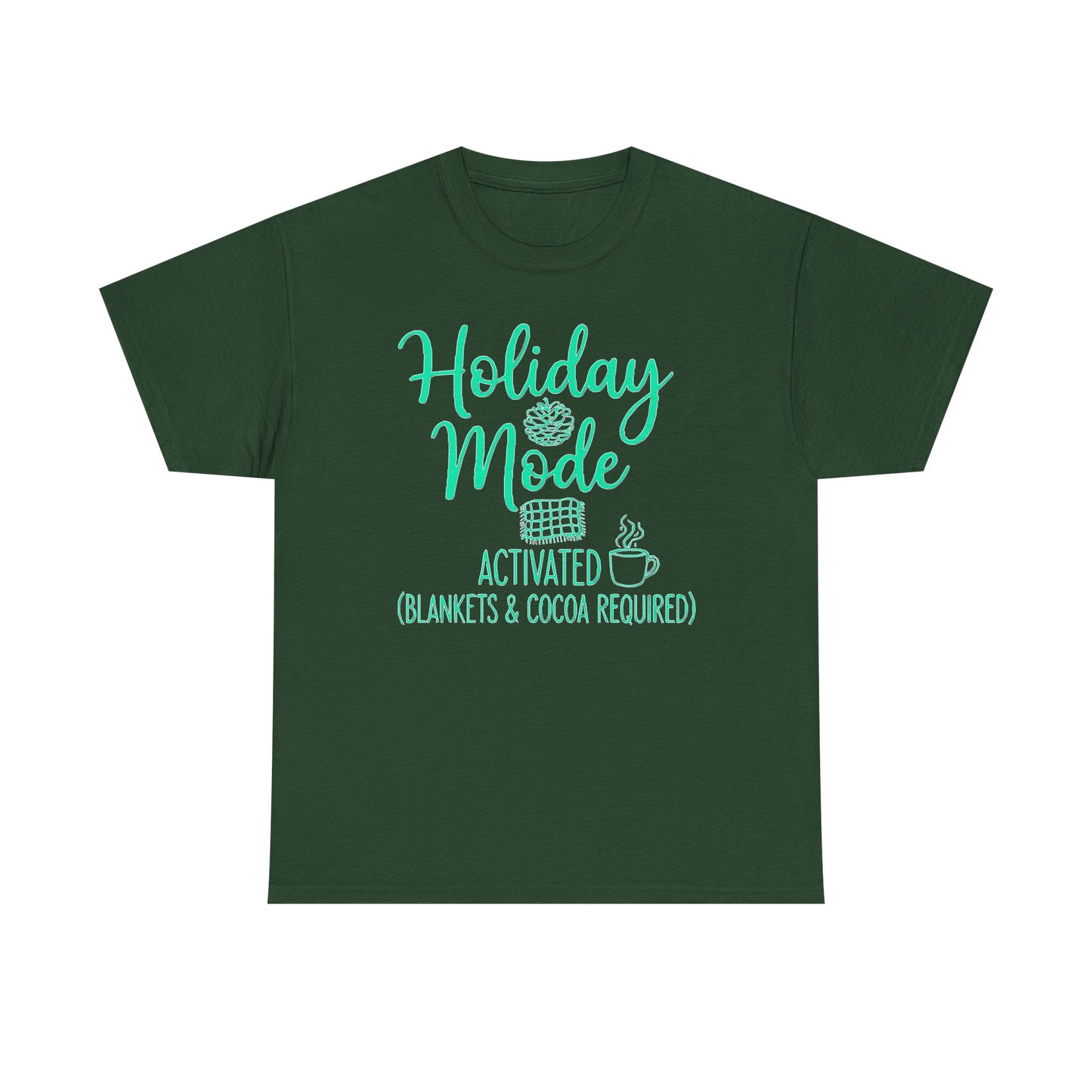 Unisex Holiday Mode Activated Heavy Cotton Tee