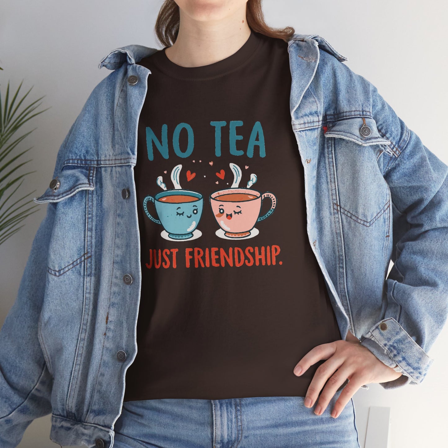 No Tea Just Friendship T-Shirt – Cute Kawaii Tea Mug Friendship Tee