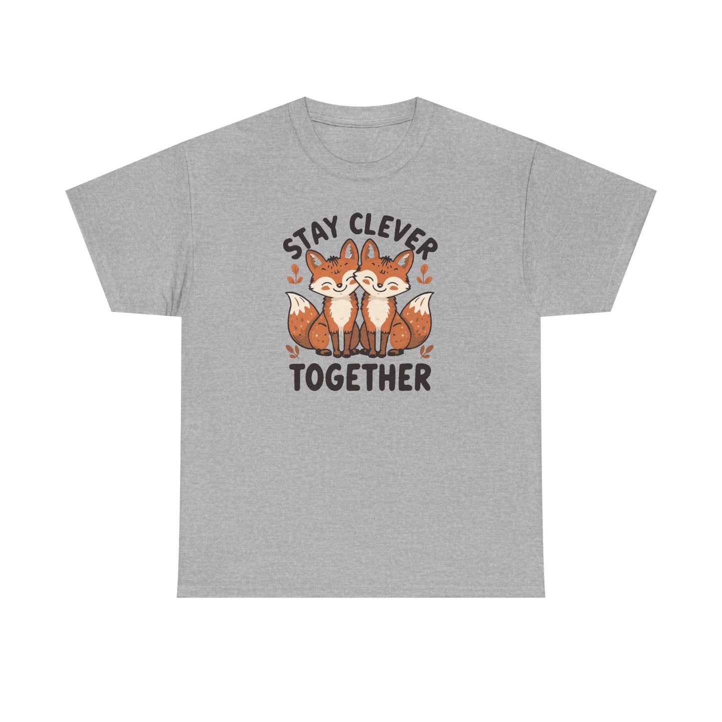 Stay Clever Together Fox T-Shirt — Cute Matching Friends Tee