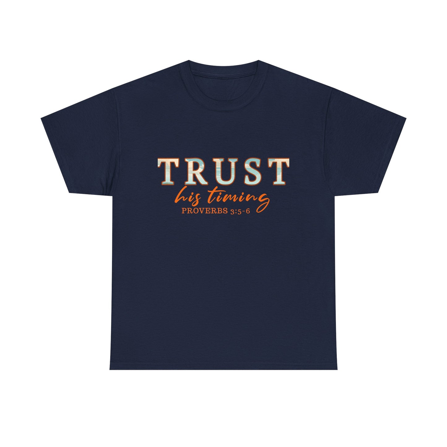 Inspirational Unisex Heavy Cotton Tee - 'Trust His Timing' Proverbs 3:5, Motivational Shirt, Gift for Friends, Faith-Based Apparel, [...]