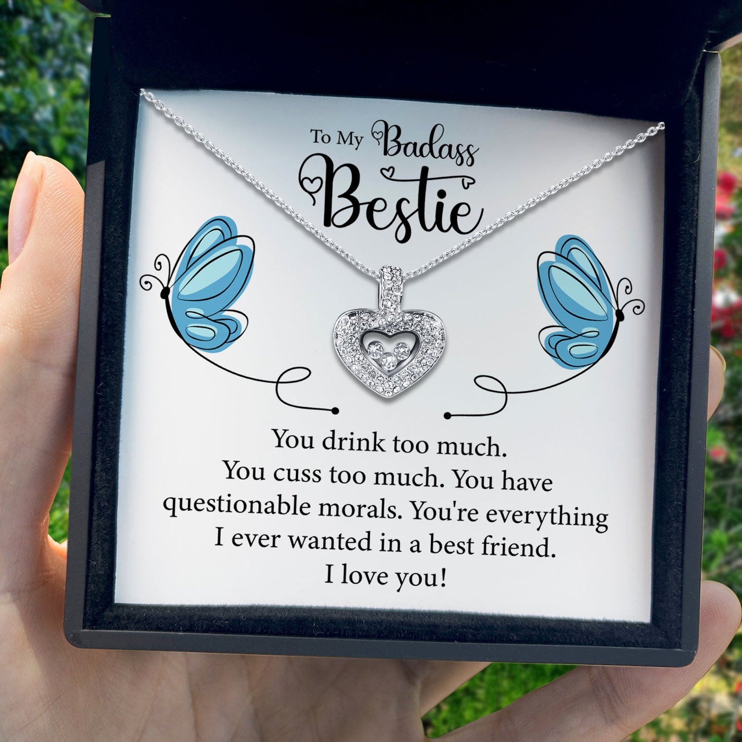 To My Badass Bestie - You Cuss too Much - Tryndi Floating Heart Necklace